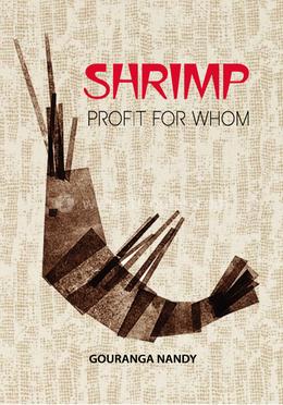 Shrimp Profit For Whom(Hardcover)